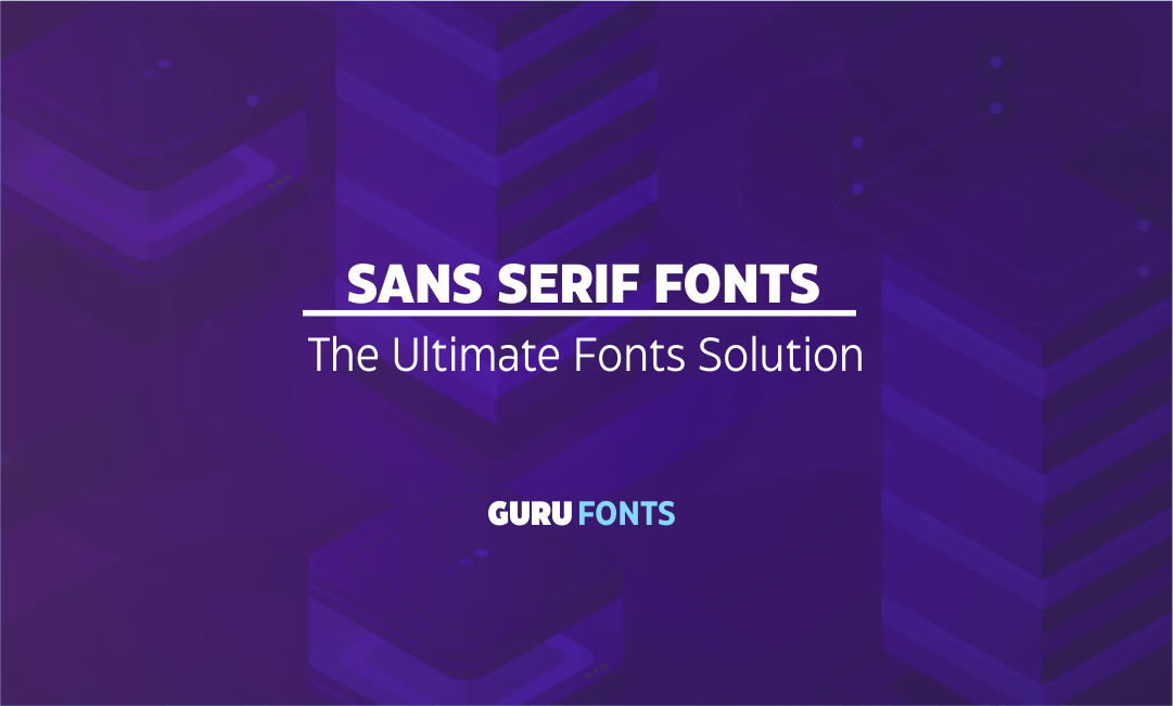 Sans Serif Fonts 1.10